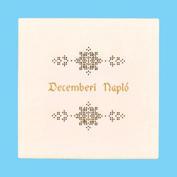 Decemberi napló | 6" hímezhető albumborító